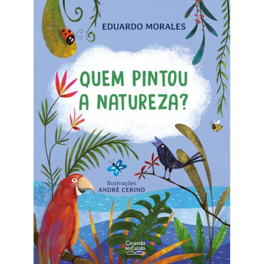 Livro Quem pintou a natureza?