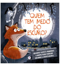 Livro Quem tem medo do escuro?