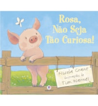 Livro Rosa, não seja tão curiosa!