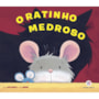 Livro Scaredy mouse