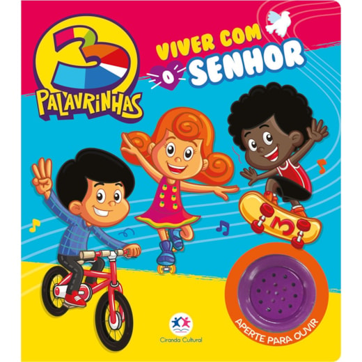 Livro Sonoro 3 Palavrinhas - Viver com o Senhor