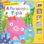 Livro Sonoro A porquinha Pipa