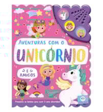 Livro Sonoro Aventuras com o unicórnio e amigos Livro Sonoro Aventuras com o unicórnio e amigos