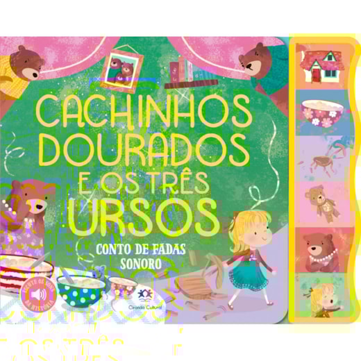 Livro Sonoro Cachinhos Dourados e os Três Ursos