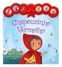 Livro Sonoro Chapeuzinho Vermelho