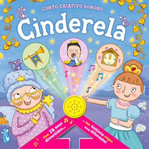 Livro Sonoro Create your own noisy story - Cinderella