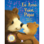 Livro Sonoro Eu amo você papai