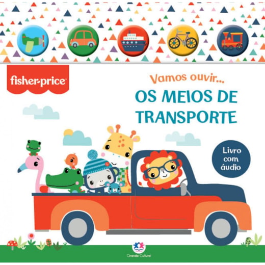 Livro Sonoro Fisher-Price - Vamos ouvir os meios de transporte - Livro sonoro com botão de silicone