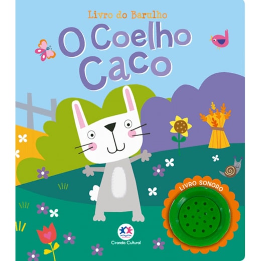 Livro Sonoro O coelho Caco