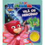 Livro Sonoro PJ Masks - Vilã ou heroína?