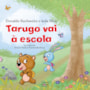 Livro Tarugo vai à escola