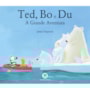 Livro Ted, Bo and Diz - The first adventure