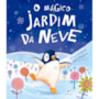 Livro The magical snow garden