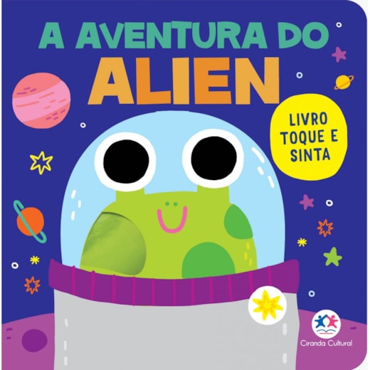 Livro Toque e sinta A aventura do alien