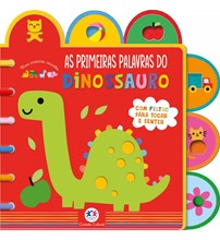 Livro Toque e sinta As primeiras palavras do dinossauro