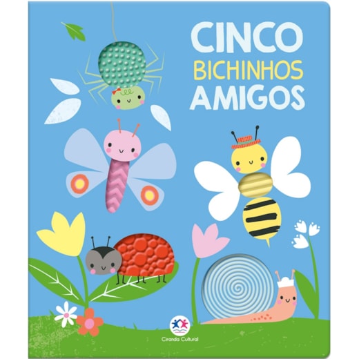 Livro Toque e sinta Cinco bichinhos amigos