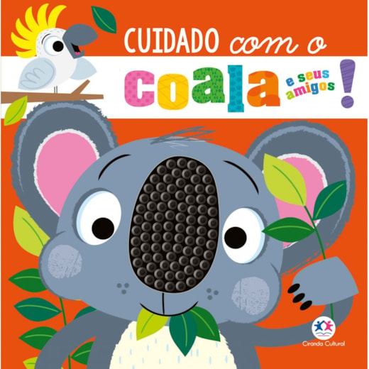 Livro Toque e sinta Cuidado com o coala e seus amigos!