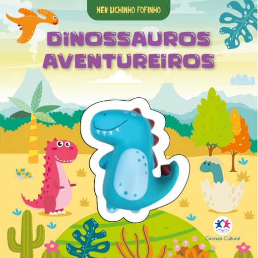 Livro Toque e sinta Dinossauros aventureiros