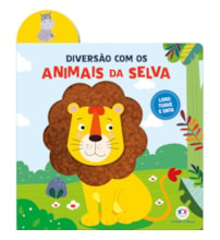 Livro Toque e sinta Diversão com os animais da selva