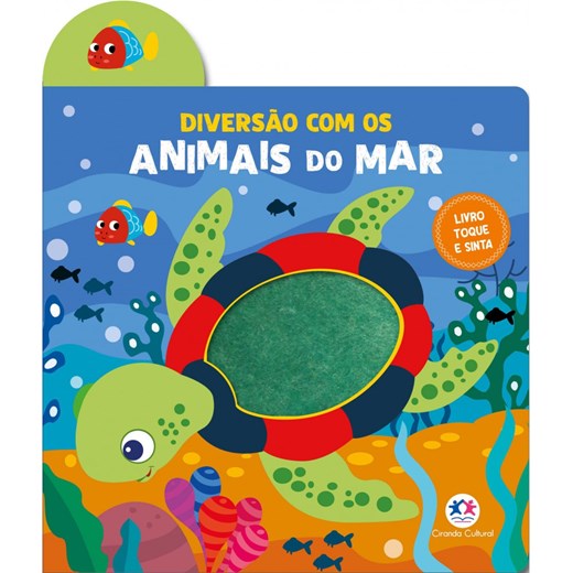Livro Toque e sinta Diversão com os animais do mar