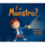 Livro Toque e sinta É o monstro?