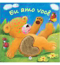 Livro Toque e sinta Eu amo você Livro Toque e sinta Eu amo você