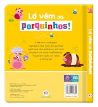 Livro Toque e sinta Lá vêm os porquinhos!