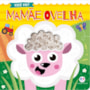 Livro Toque e sinta Mama Sheep
