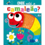Livro Toque e sinta Never look for a chameleon!