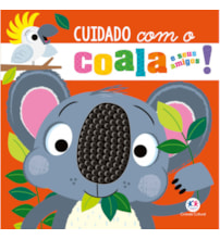 Livro Toque e sinta Never touch a koala!