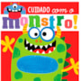 Livro Toque e sinta Never touch a monster
