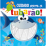 Livro Toque e sinta Never touch a shark