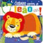 Livro Toque e sinta Never Touch A Sleepy Lion!