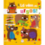 Livro Toque e sinta Never Touch The Hungry Bears