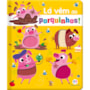 Livro Toque e sinta Never touch the stinky piglets