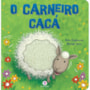 Livro Toque e sinta O carneiro Cacá