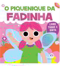 Livro Toque e sinta O piquenique da fadinha