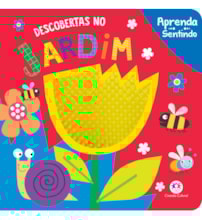Livro Toque e sinta Opposites in the garden