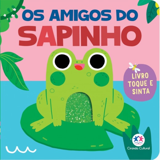 Livro Toque e sinta Os amigos do sapinho