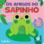 Livro Toque e sinta Os amigos do sapinho