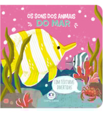 Livro Toque e sinta Os Sons dos Animais do Mar