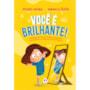 Livro Tu és brilhante