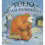 Livro Túlio, o mal humorado