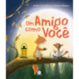 Livro Um amigo como você