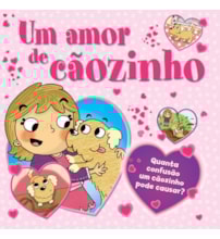 Livro Um amor de cãozinho Livro Um amor de cãozinho