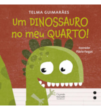 Livro Um dinossauro no meu quarto!