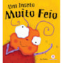 Livro Um inseto muito feio