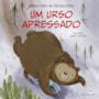 Livro Um urso apressado