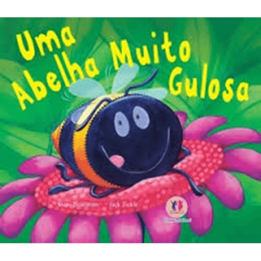 Livro Uma abelha muito gulosa