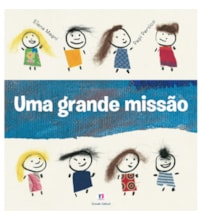 Livro Uma grande missão